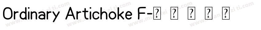 Ordinary Artichoke F字体转换